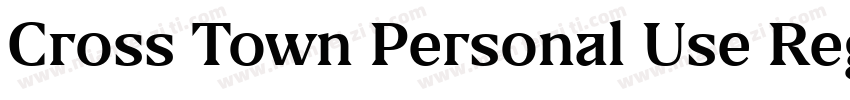 Cross Town Personal Use Regular字体转换